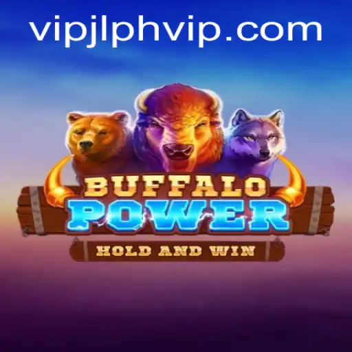 Unveiling BuffaloPower: The Ultimate Gaming Experience with JLPH VIP