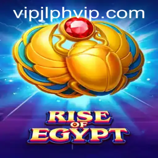 Dive into the Enchanting World of RiseOfEgypt with JLPH VIP